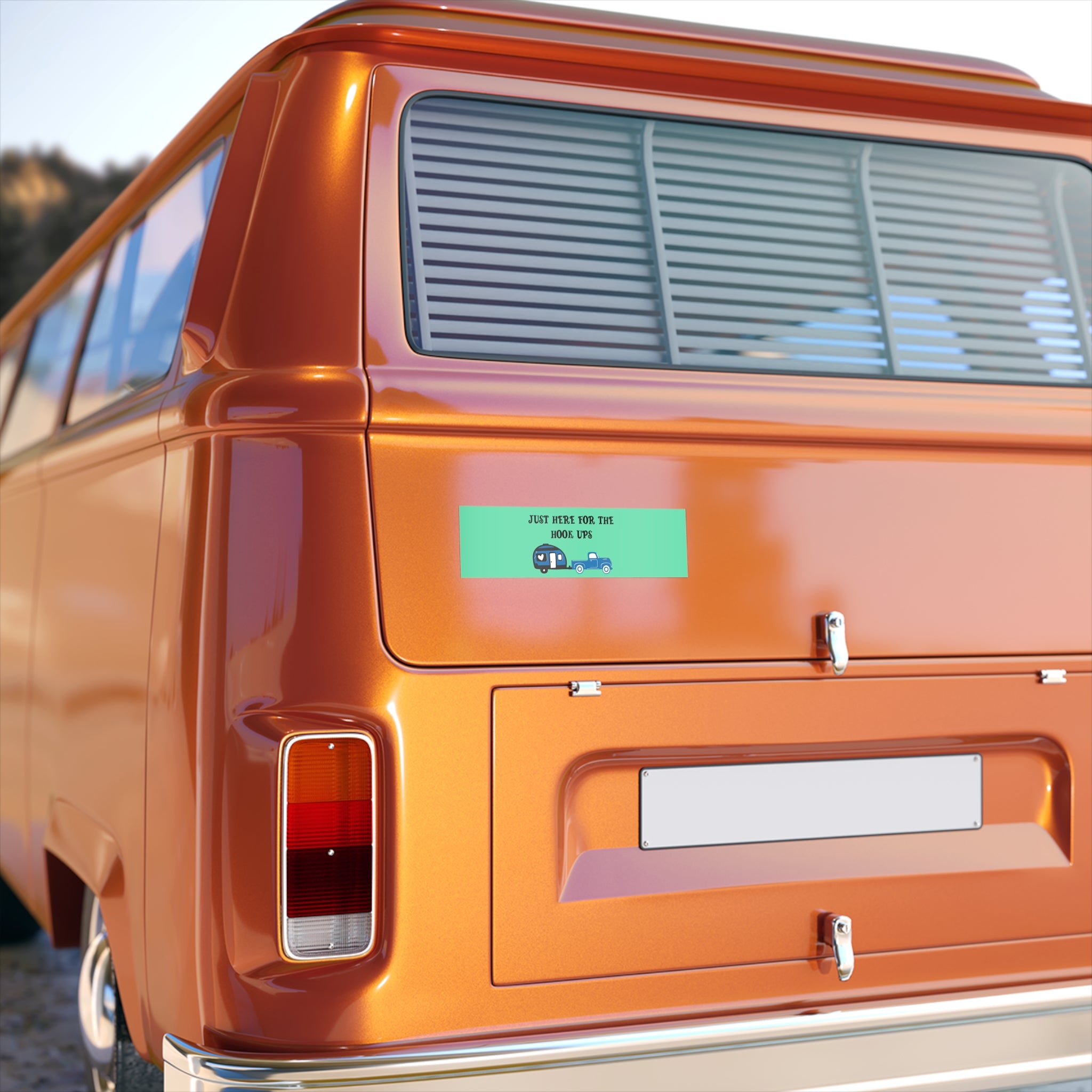Bumper Sticker — "Just Here for the Hook Ups" Camper & Truck Sticker