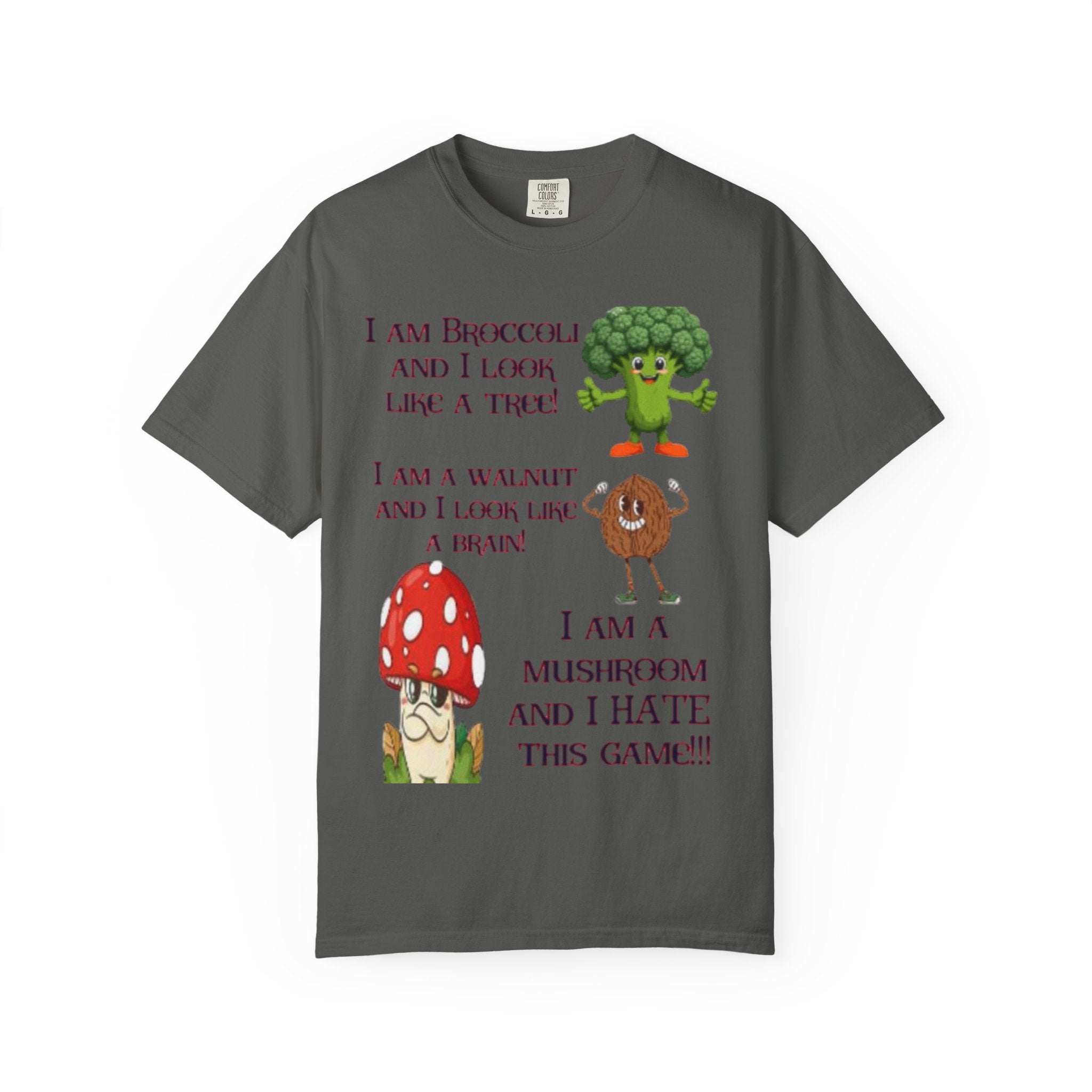 Funny Vegetable & Mushroom Graphic T-Shirt — "I am Broccoli... I am a Mushroom and I Hate This Game!"