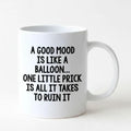 Funny Coffee Mug – Witty Balloon Saying Ceramic Cup | Dishwasher Safe Gift