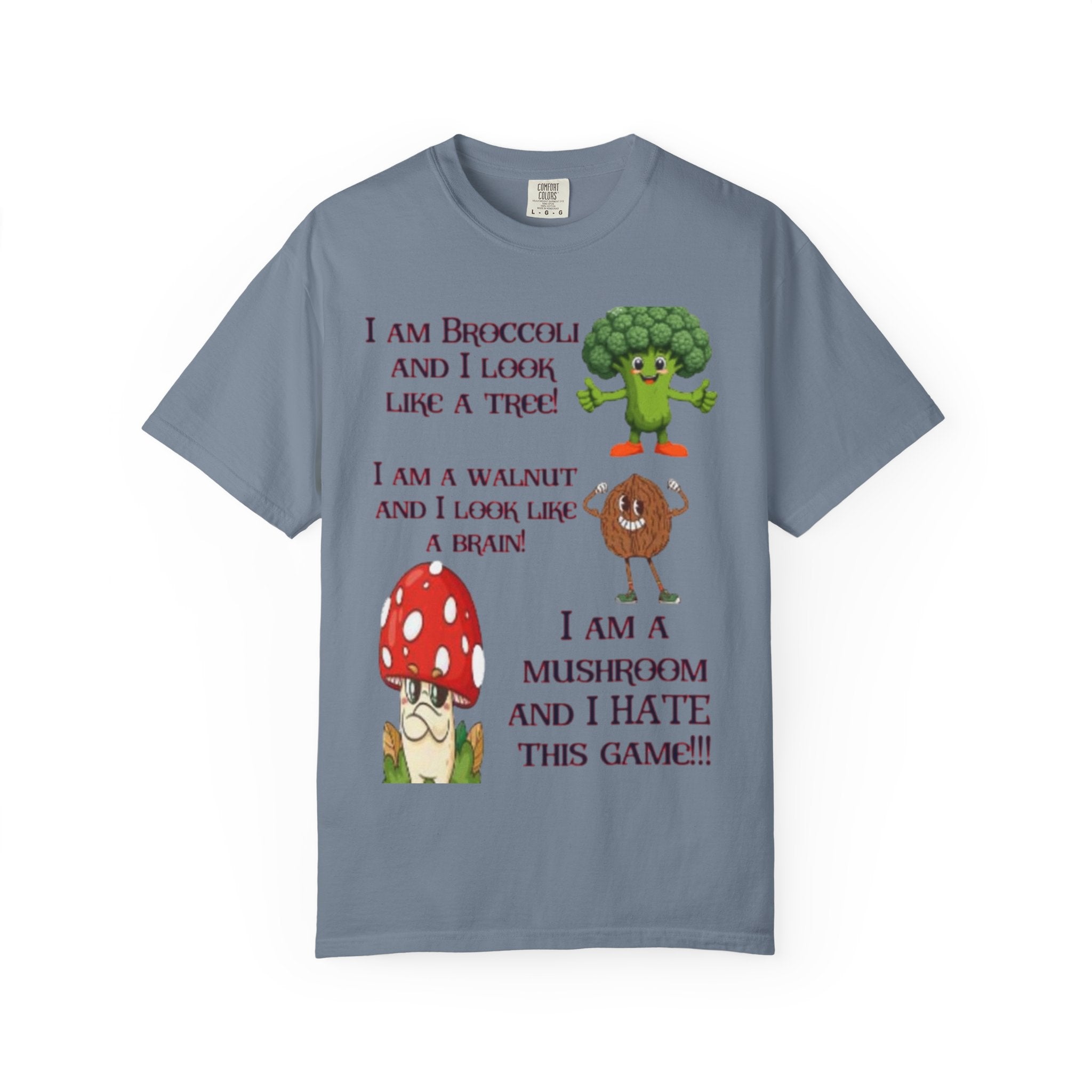 Funny Vegetable & Mushroom Graphic T-Shirt — "I am Broccoli... I am a Mushroom and I Hate This Game!"