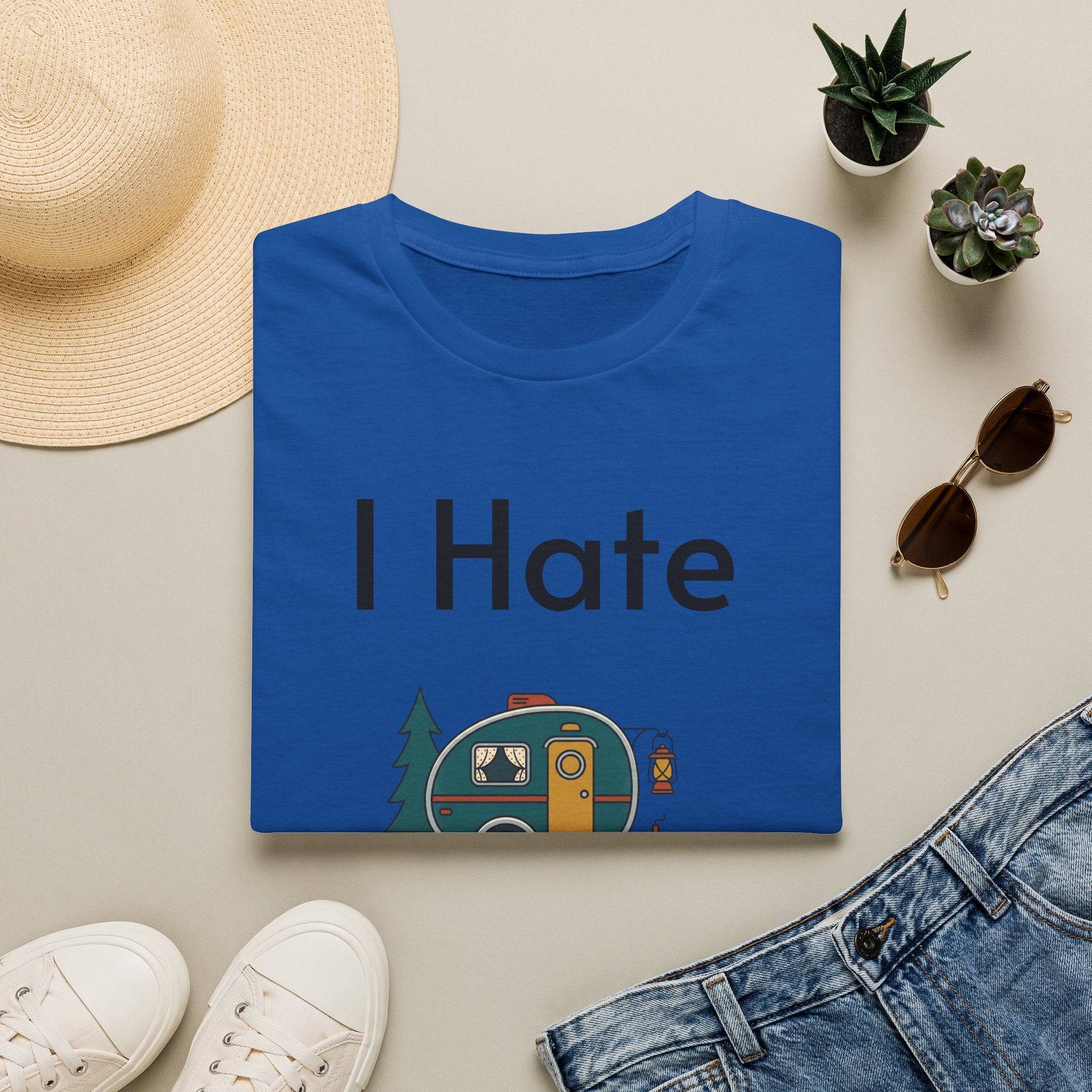 I Hate Too Pull Out Camper T-Shirt — Funny RV Camping Shirt