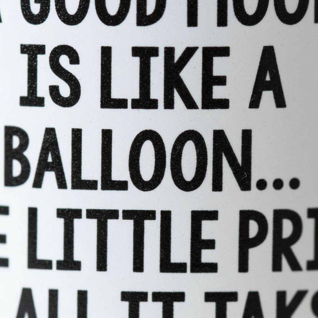 Funny Coffee Mug – Witty Balloon Saying Ceramic Cup | Dishwasher Safe Gift