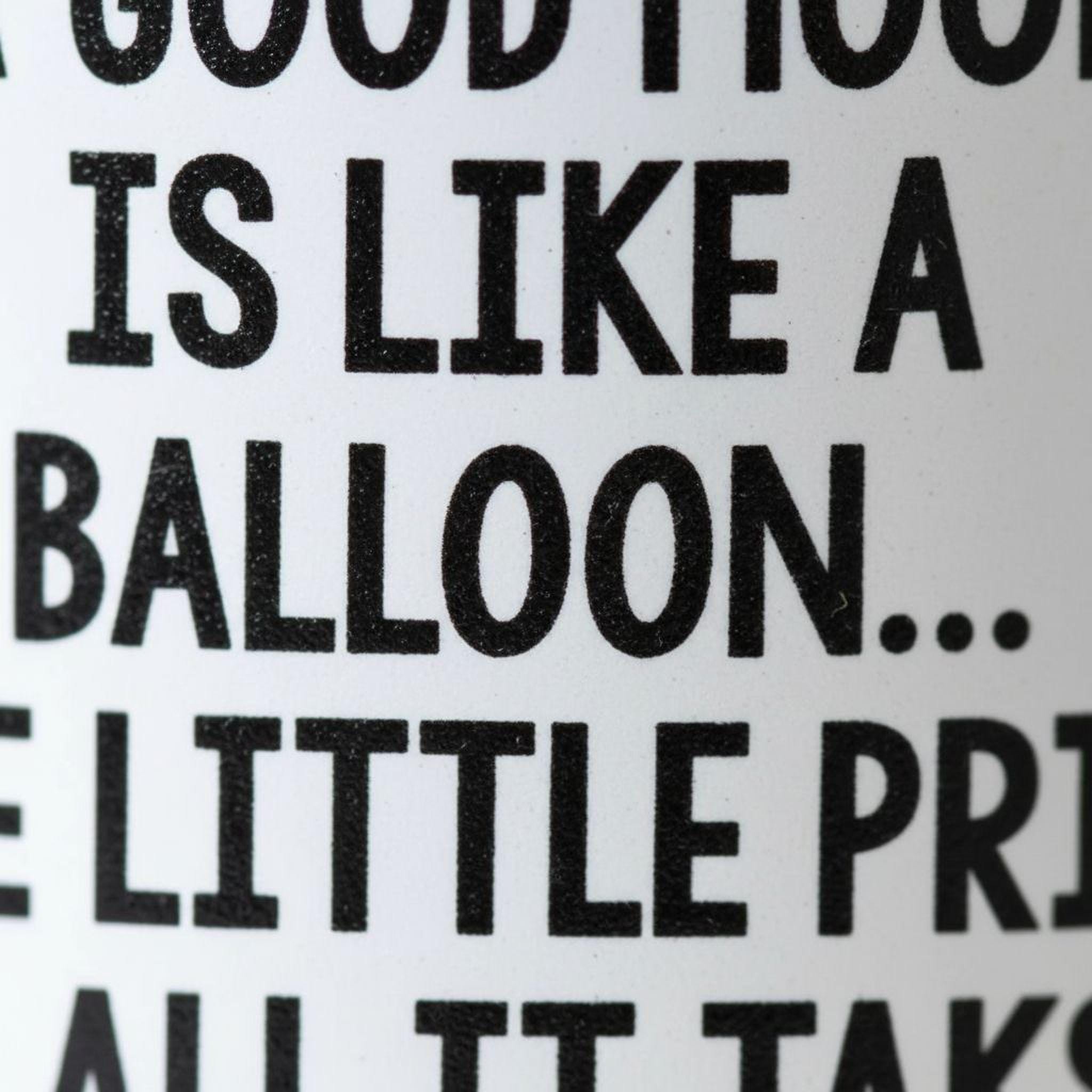 Funny Coffee Mug – Witty Balloon Saying Ceramic Cup | Dishwasher Safe Gift